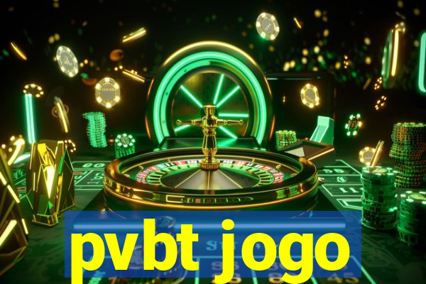 pvbt jogo
